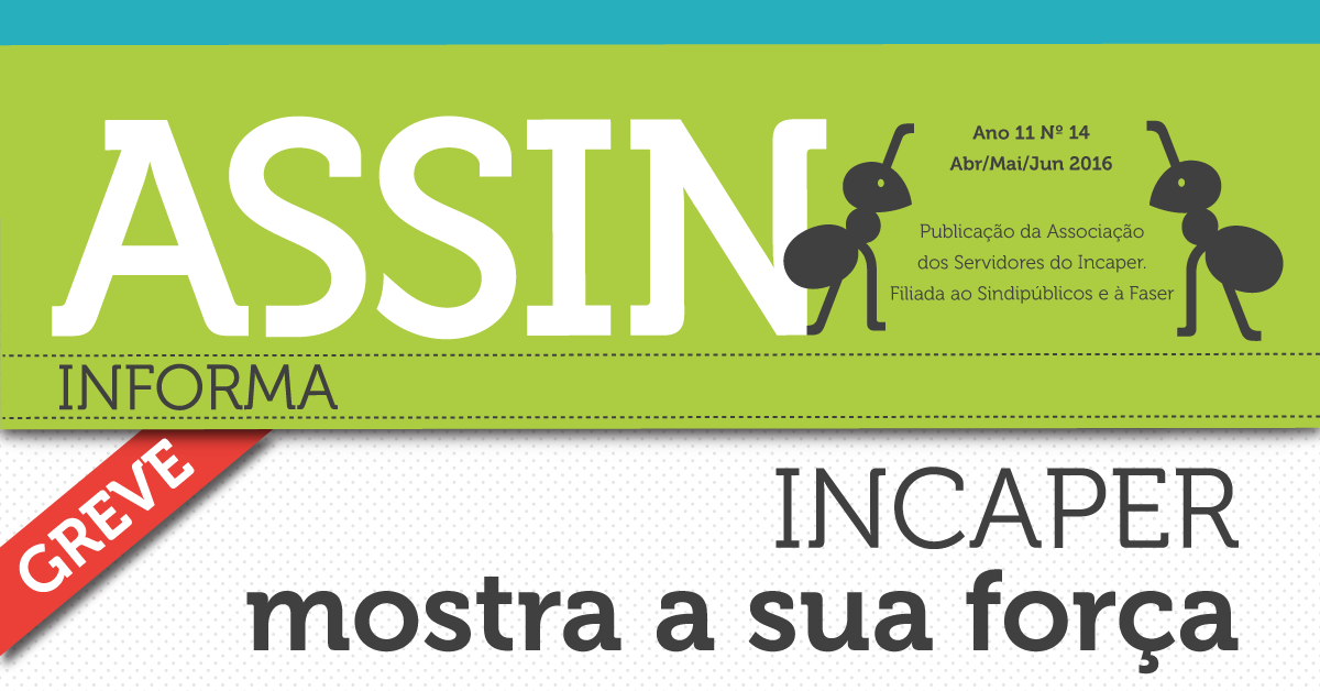 Assin Informa – edição especial de greve