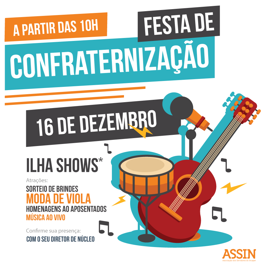 Festa de Confraternização é na próxima semana!