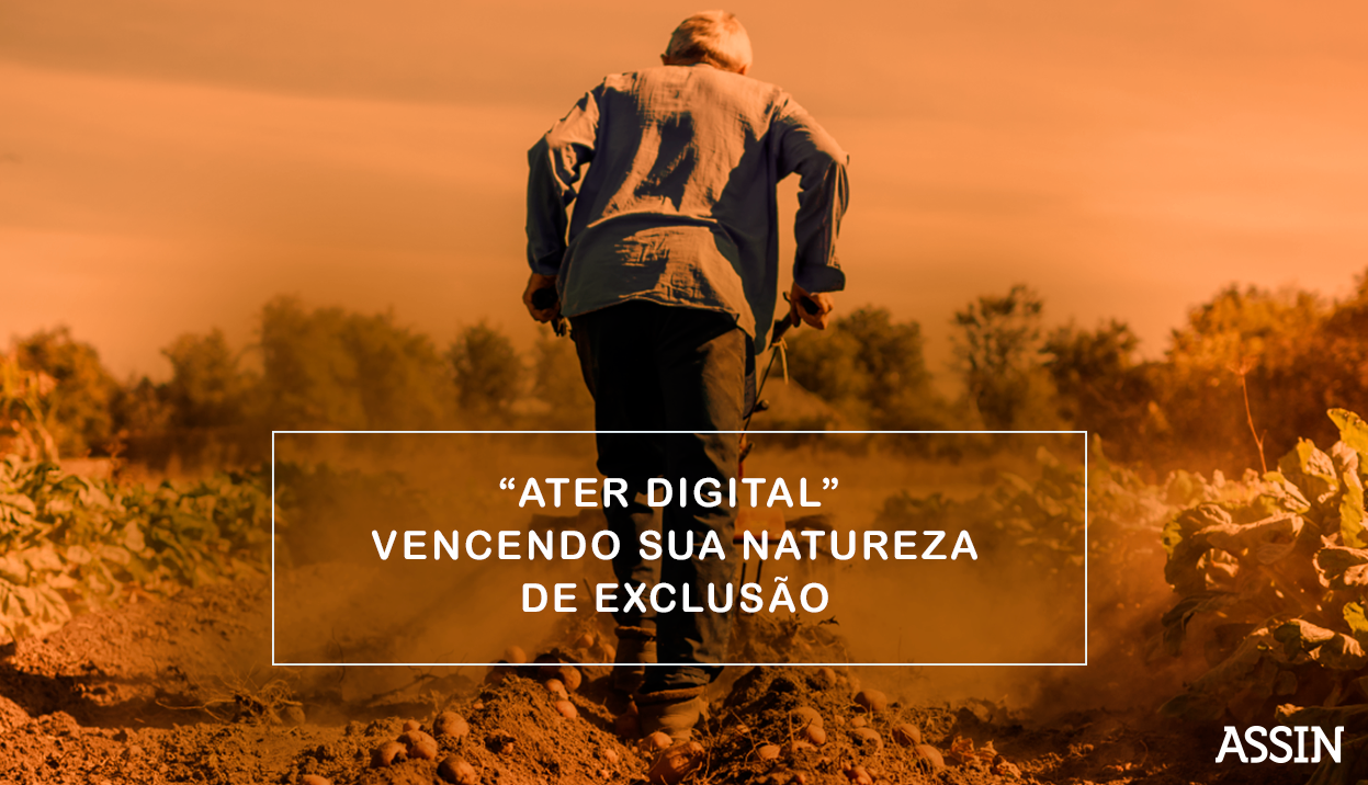 ATER Digital: Vencendo sua natureza de exclusão