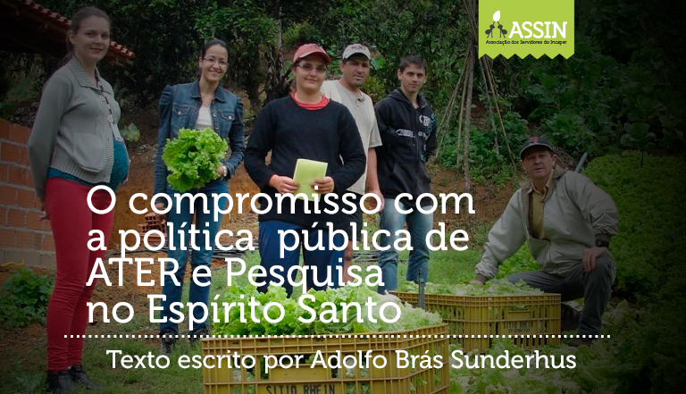 O compromisso com a política pública de ATER e Pesquisa no Espírito Santo