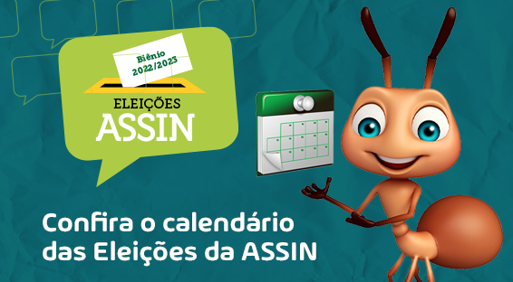 Confira o calendário das Eleições da ASSIN