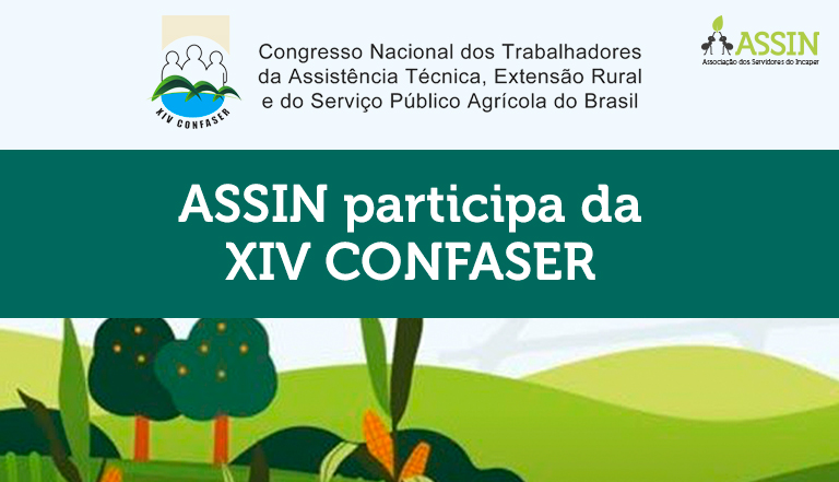 ASSIN participa de Congresso em Brasília sobre Extensão Rural pública