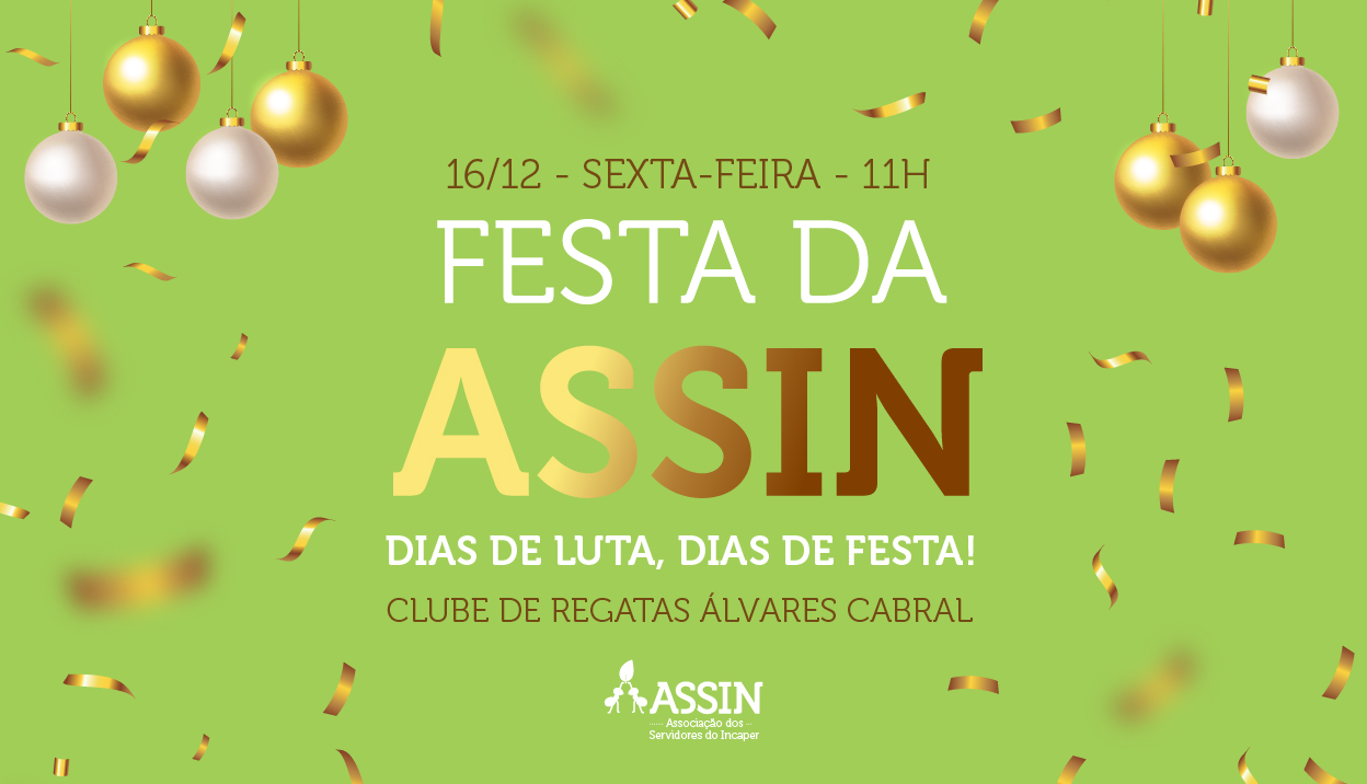 Confirme presença na Festa de Final de Ano da Assin