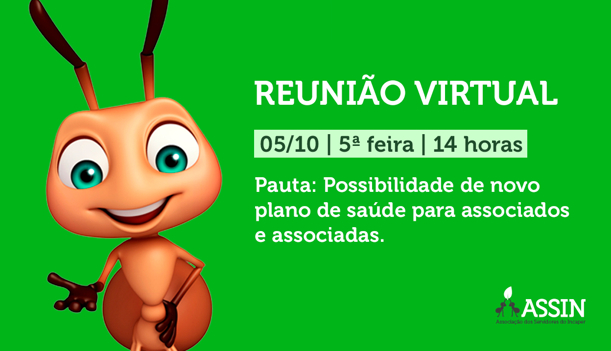 Reunião virtual dia 05/10 para conversar sobre novo plano de saúde