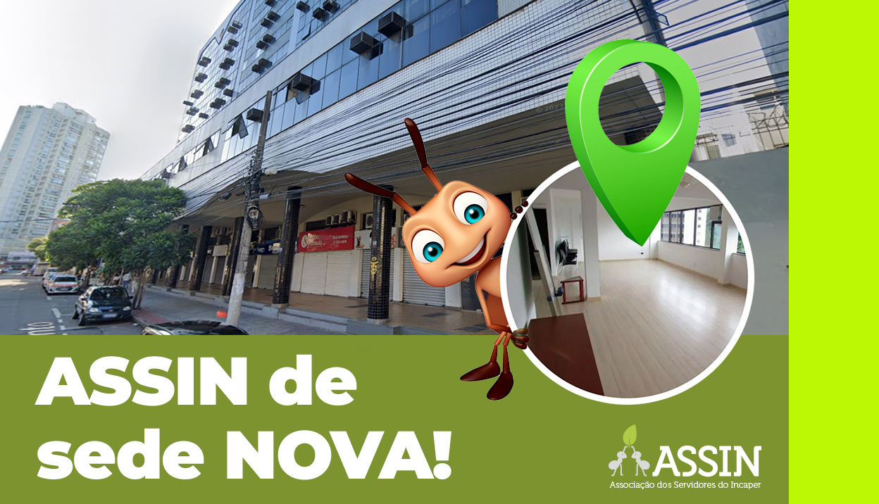 ASSIN de sede nova!