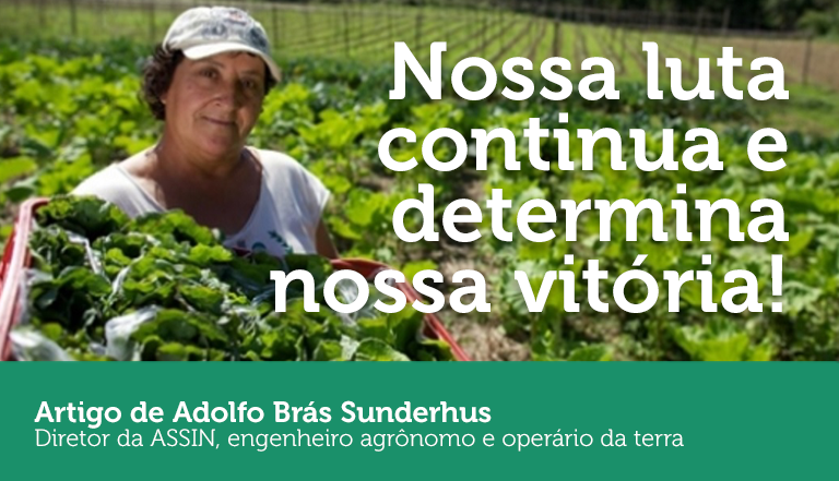 Nossa luta continua e determina nossa vitória!